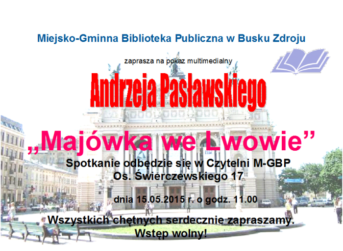 „Majówka we Lwowie” z Andrzejem Pasławskim