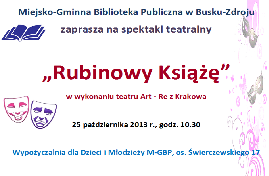 Zapraszamy na spektakl teatralny "Rubinowy Książę"