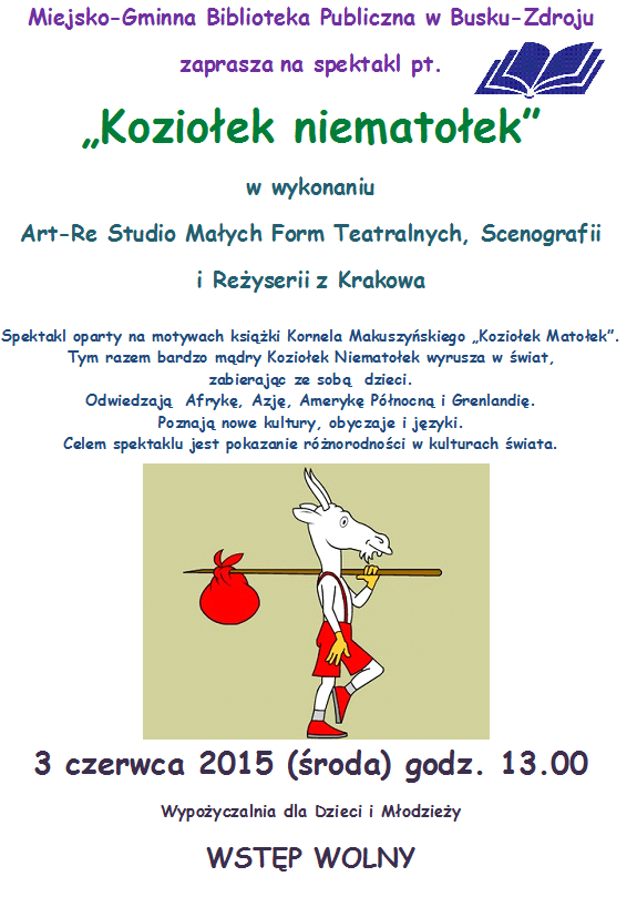 Zapraszamy na spektakl pt. „Koziołek niematołek” plakat