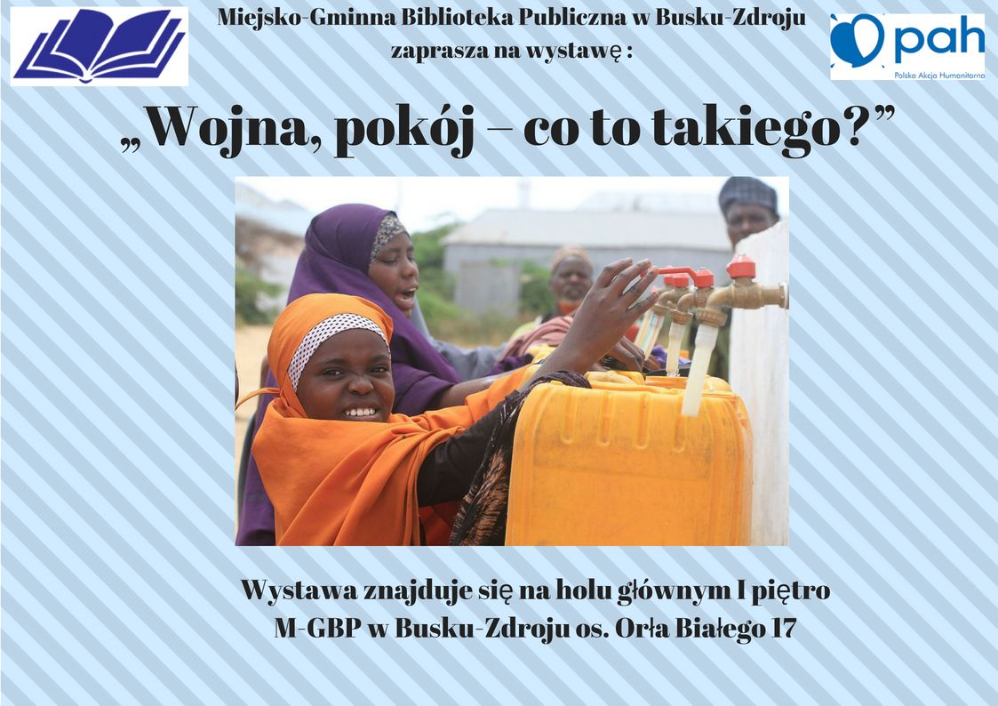 Wystawa „Wojna, pokój – co to takiego?”