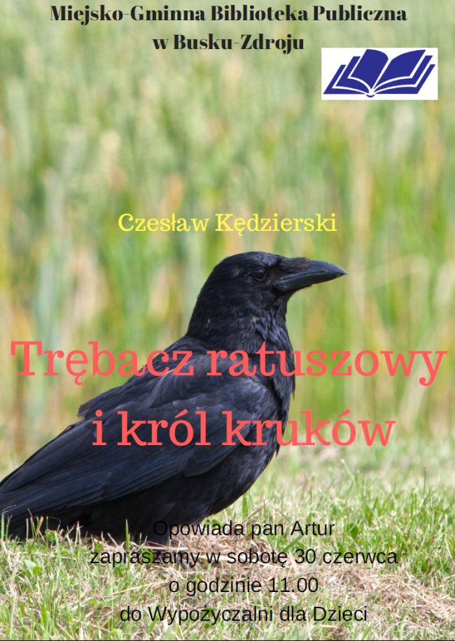 Trębacz ratuszowy i król kruków