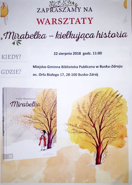 Mirabelka – kiełkująca historia w 100licy