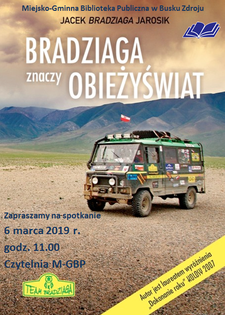 Bradziaga znaczy obieżyświat – spotkanie z Jackiem Jarosikiem