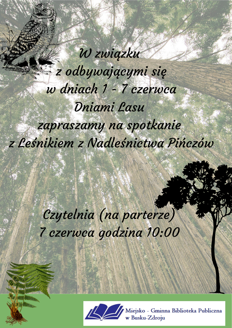 Dni Lasu – spotkanie z Leśnikiem