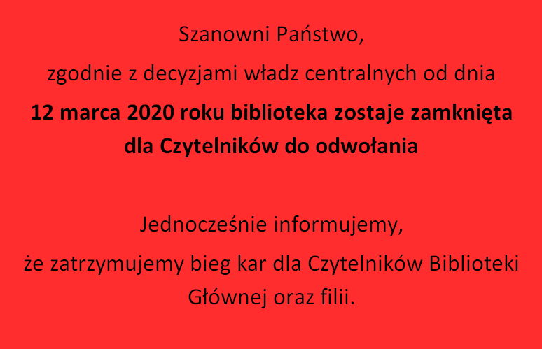 Biblioteka zamknięta do odwołania