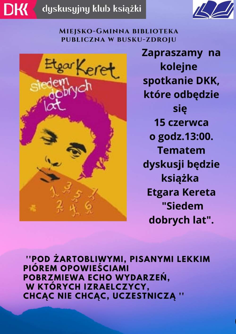 Spotkanie DKK – „Siedem dobrych lat”