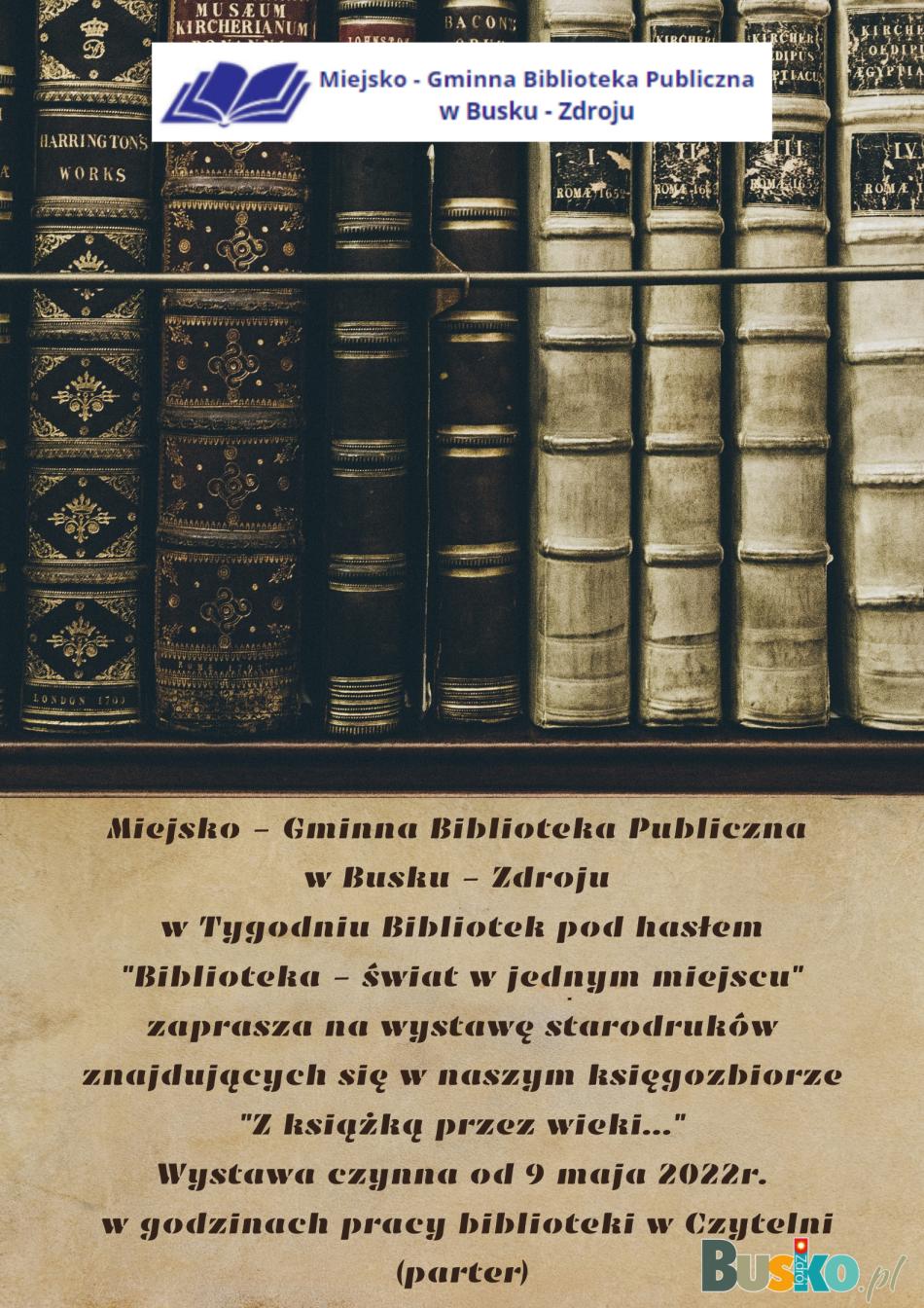 Wystawa "Z książką przez wieki..."