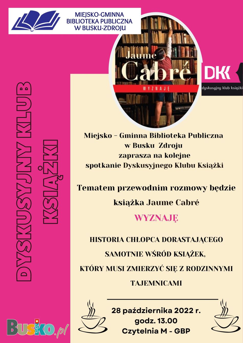 Miejsko - Gminna Biblioteka Publiczna zaprasza na kolejne spotkanie Dyskusyjnego Klubu Książki 