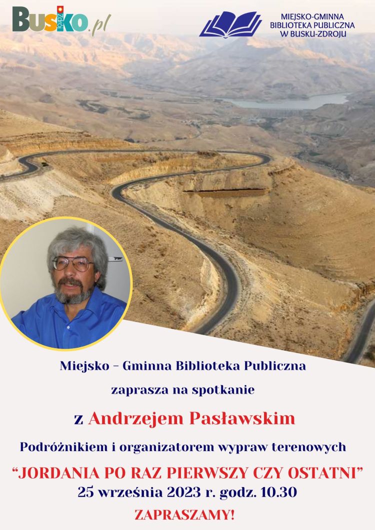 Miejsko-Gminna Biblioteka Publiczna w Busku-Zdroju zaprasza na spotkanie z Andrzejem Pasławskim