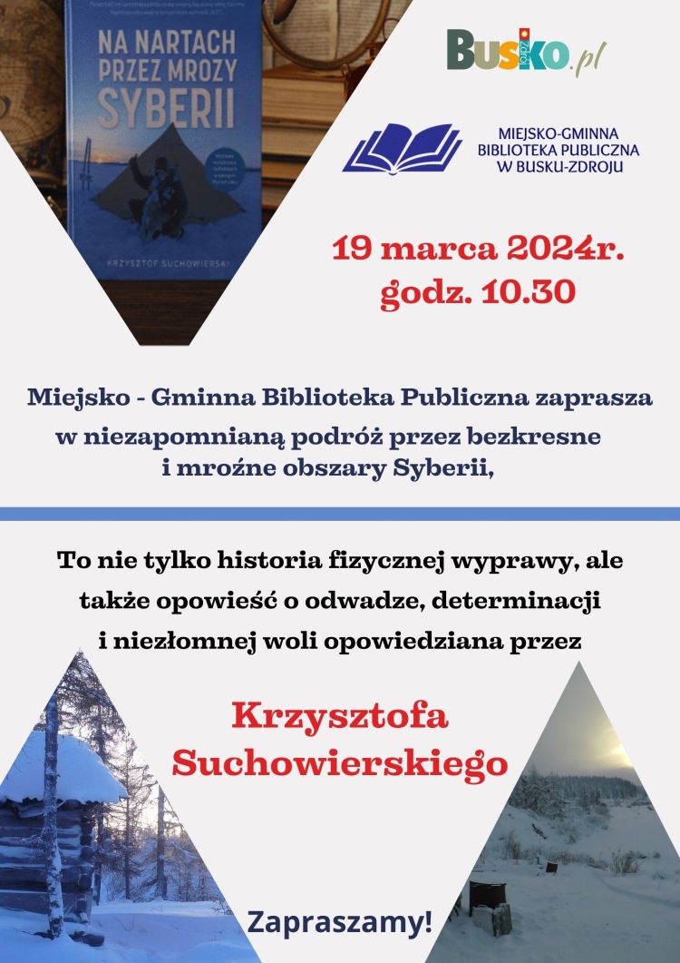Miejsko - Gminna Biblioteka Publiczna zaprasza w niezapomnianą podróż przez bezkresne i mroźne obszary Syberii. 