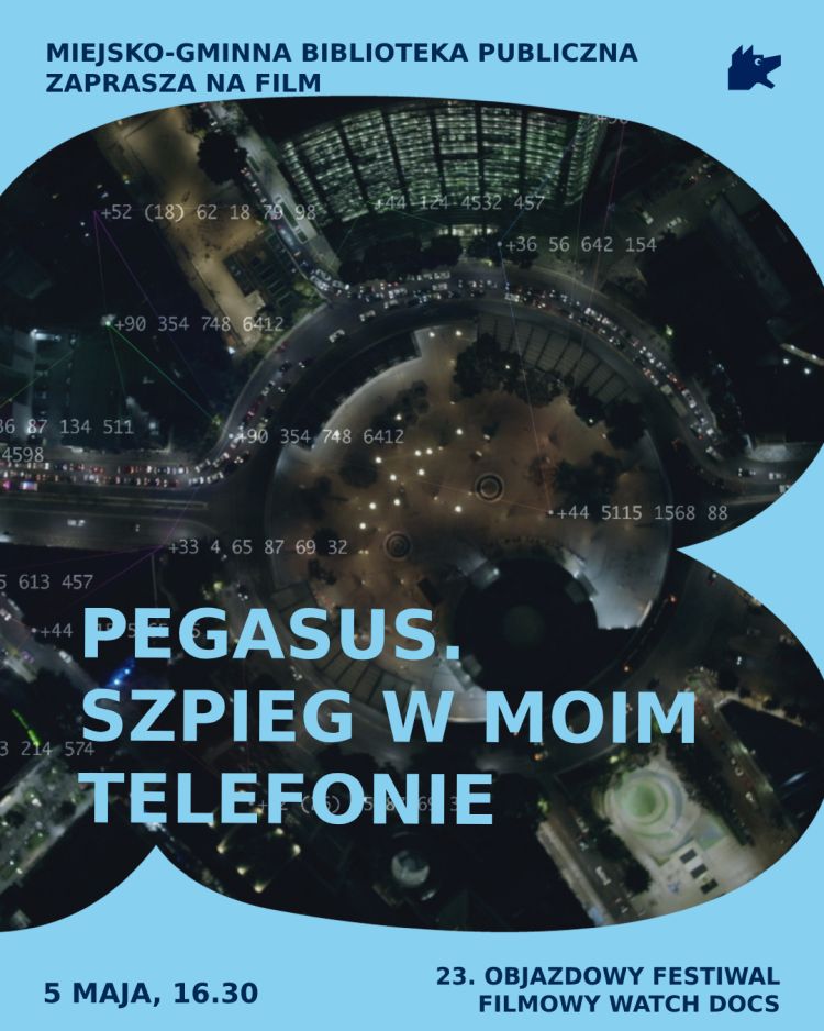 Projekcja filmu "Pegasus. Szpieg w moim telefonie" 