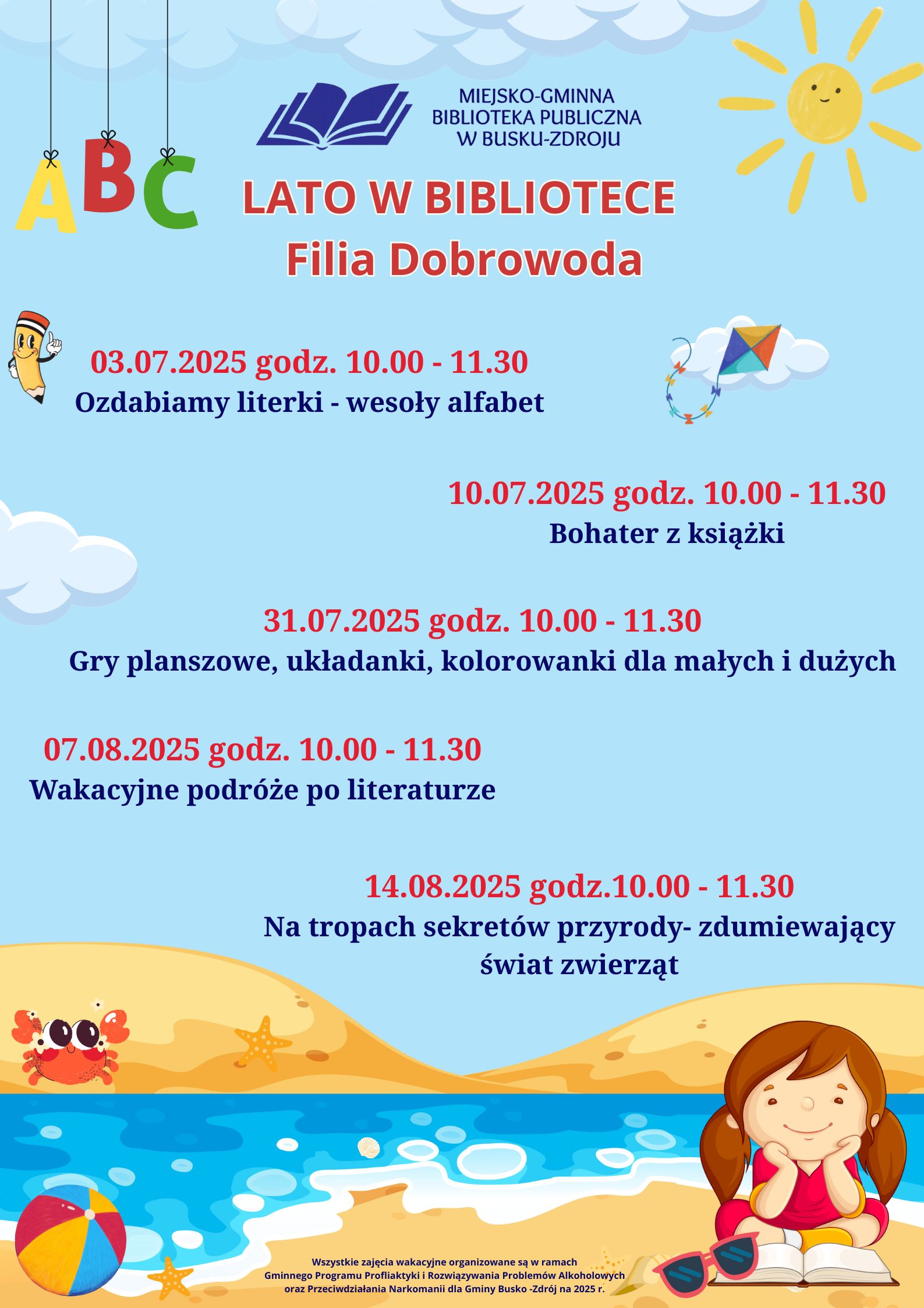 Zapraszamy do Miejsko - Gminnej Biblioteki Publicznej Filia w Dobrowodzie na letnie spotkania z książką! 