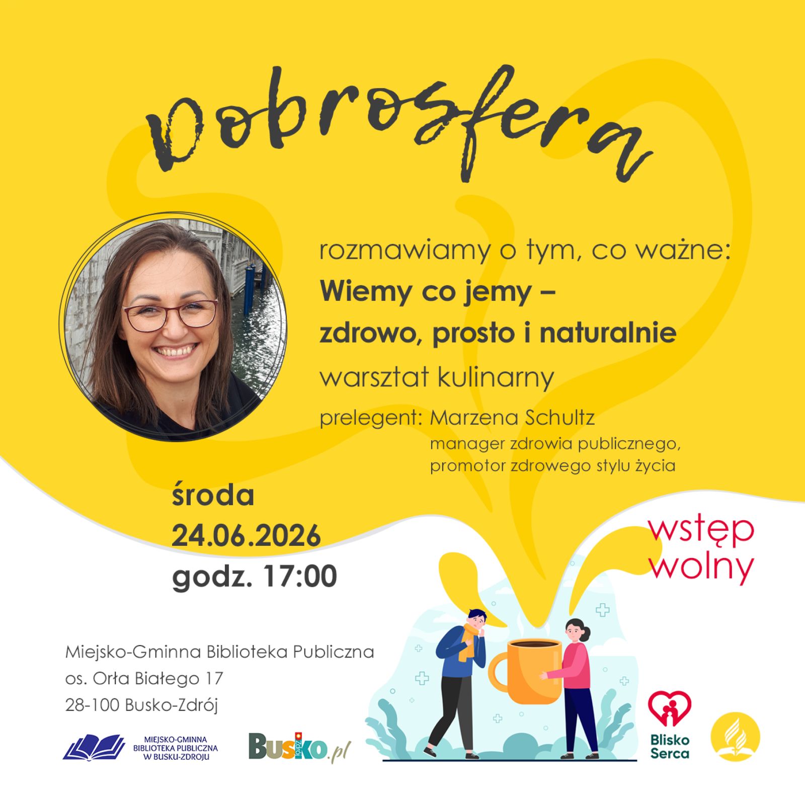 Wiemy, co jemy – zdrowo, prosto i naturalnie!