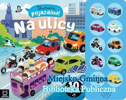 Słuchamy pojazdów na ulicy