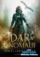 Dar anomalii P. Zbroszczyk