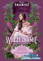 Wilcze znamię M. Skubisz