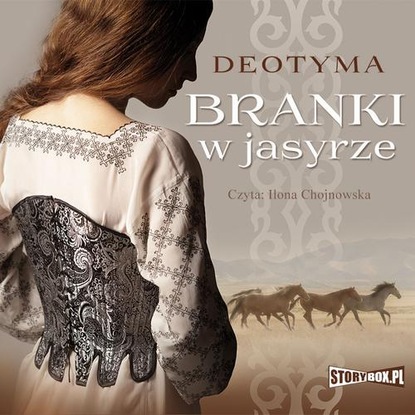 Deotyma branki w jasyrze