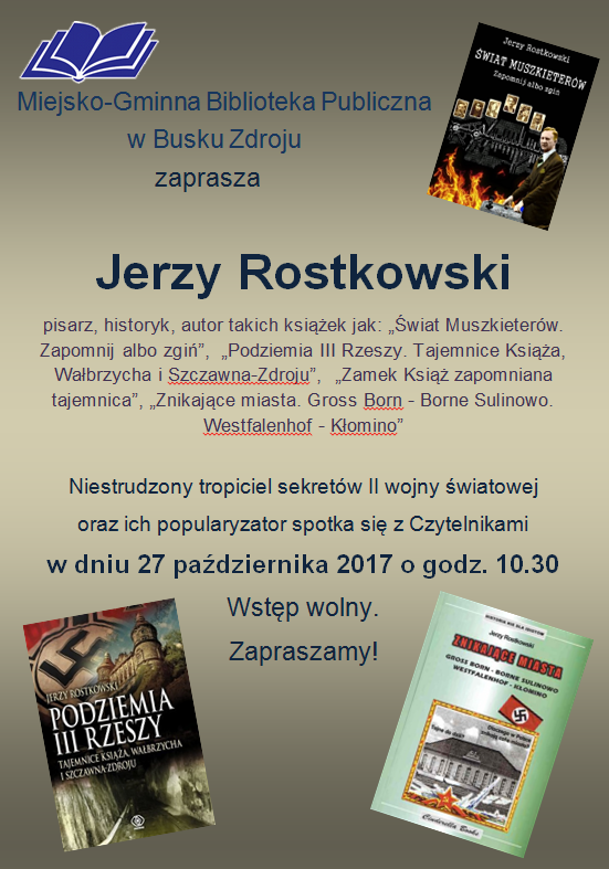 Jerzy Rostkowski – historyk, pisarz, niestrudzony tropiciel sekretów II Wojny Światowej