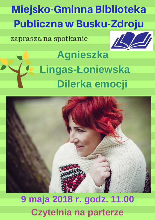 Agnieszka Lingas-Łoniewska - spotkanie z Dilerką emocji